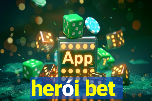 herói bet